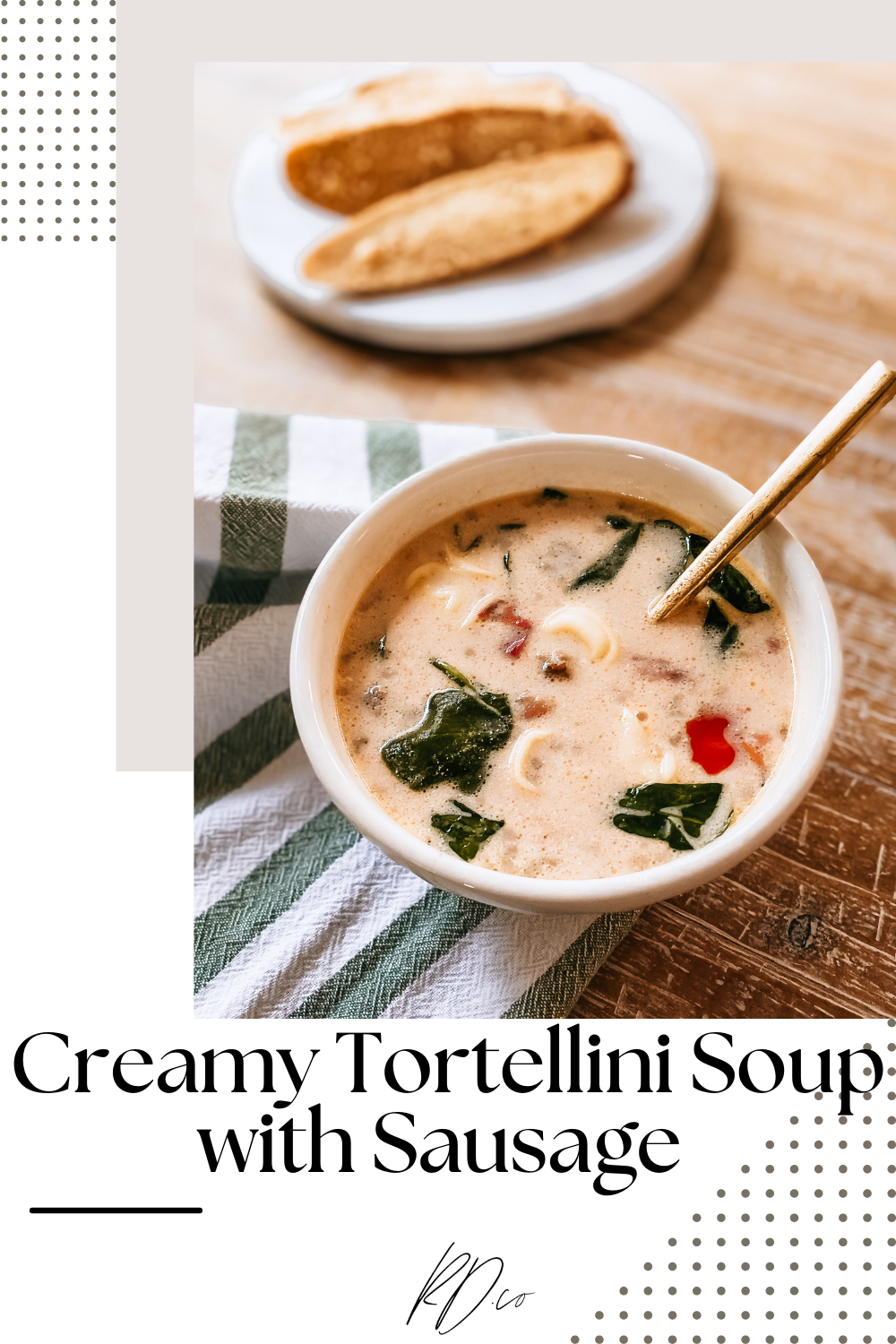 Creamy Tortellini Soup with Sausage pin